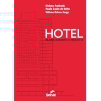 HOTEL: PLANEJAMENTO E PROJETO