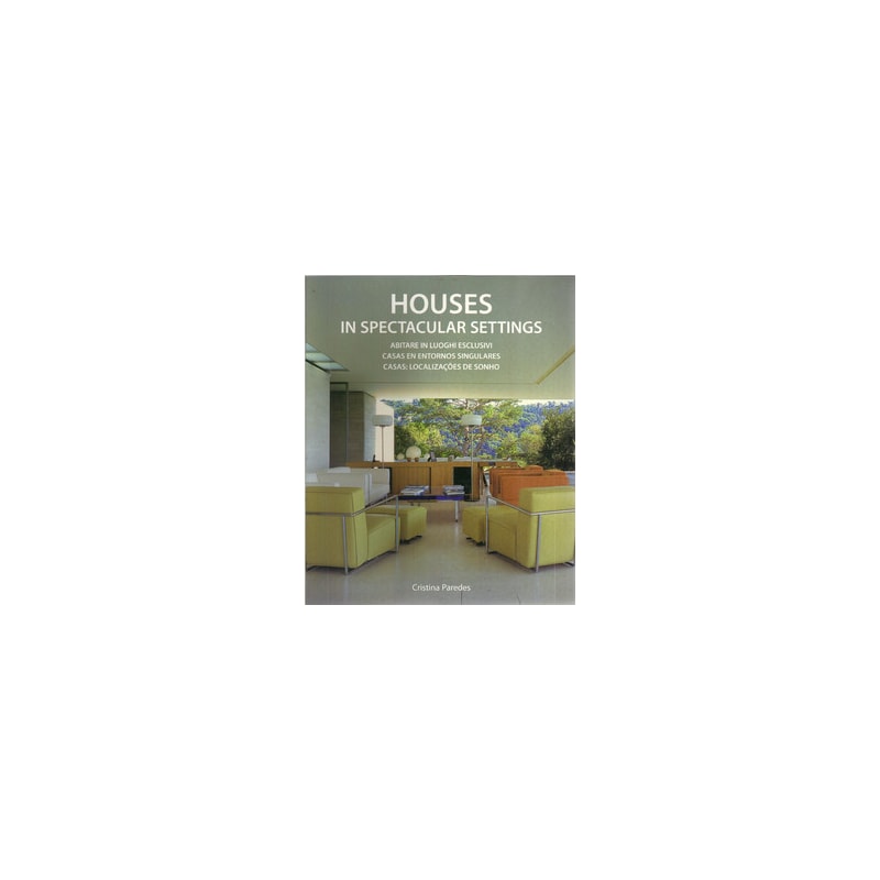 Houses - in spectacular settings