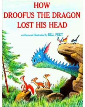 HOW DROOFUS THE DRAGON LOST HIS HEAD