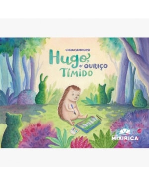 Hugo, o ouriço tímido