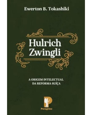 HULRICH ZWINGLI