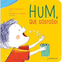 HUM, QUE GOSTOSO!