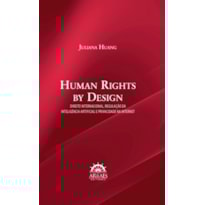 Human rights by design: Direito internacional, regulação da inteligência artificial e privacidade na internet