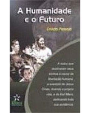 HUMANIDADE E O FUTURO, A - 1