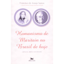 HUMANISMO DE MARITAIN NO BRASIL DE HOJE - 1