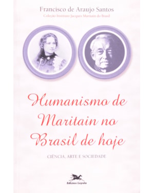 HUMANISMO DE MARITAIN NO BRASIL DE HOJE - 1