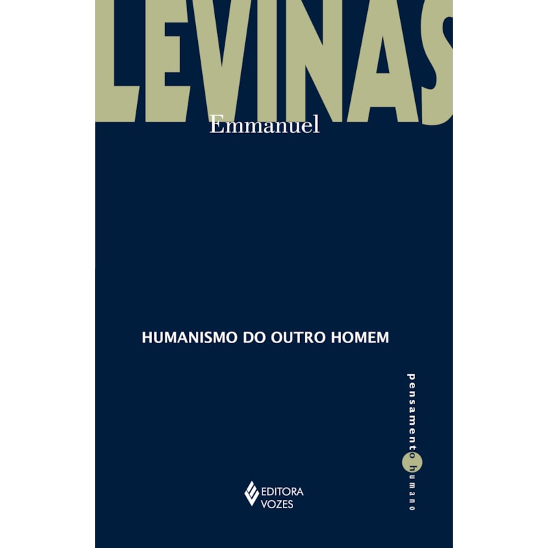 HUMANISMO DO OUTRO HOMEM