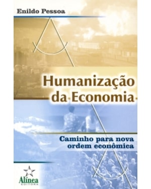 HUMANIZACAO DA ECONOMIA - 1