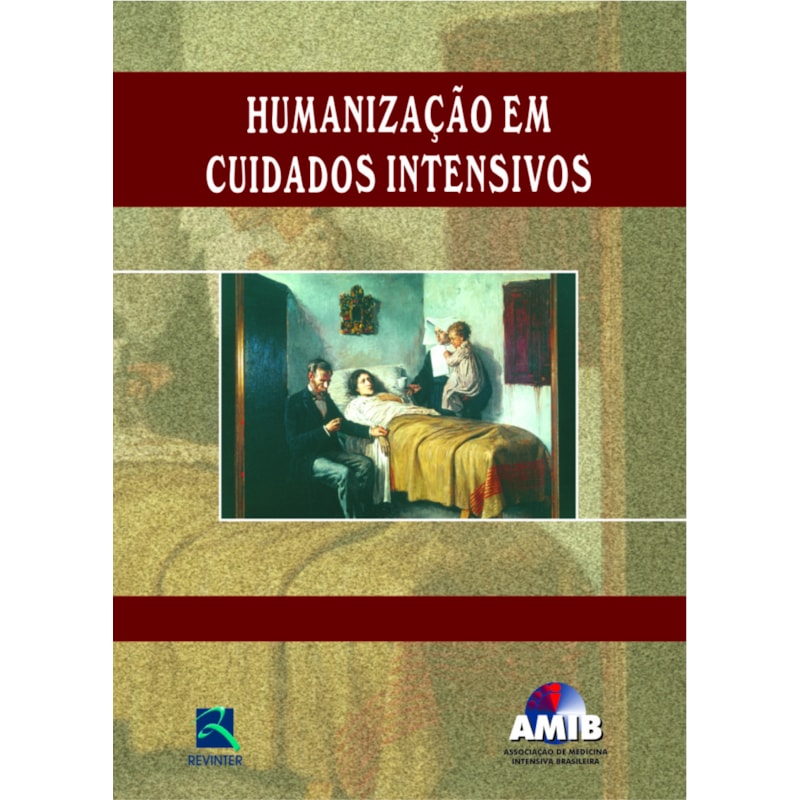 HUMANIZAÇÃO EM CUIDADOS INTENSIVOS