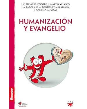 HUMANIZACIÓN Y EVANGELIO