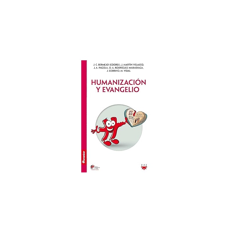 HUMANIZACIÓN Y EVANGELIO