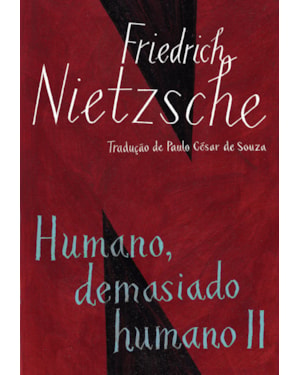 HUMANO DEMASIADO HUMANO II