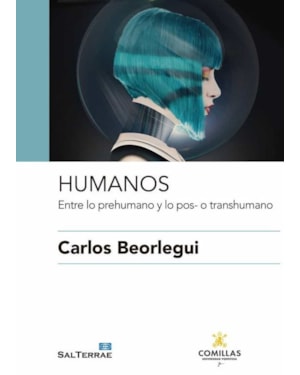 HUMANOS: ENTRE LO PREHUMANO Y LO POS- O TRANSHUMANO