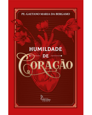 HUMILDADE DE CORAÇÃO