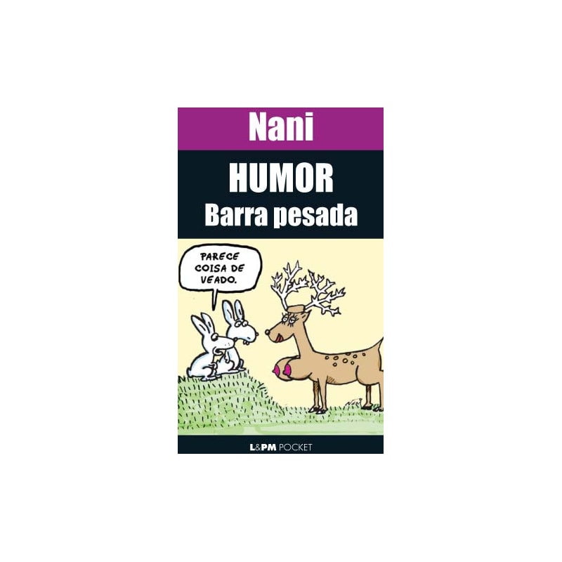 Humor barra pesada