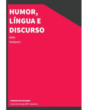 HUMOR, LÍNGUA E DUSCURSO