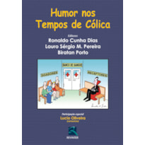 HUMOR NOS TEMPOS DE CÓLICA