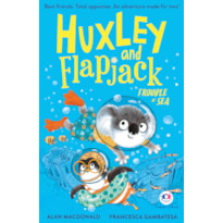 HUXLEY AND FLAPJACK - TROUBLE AT SEA