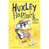 Huxley e Flapjack - Corrida para o resgate