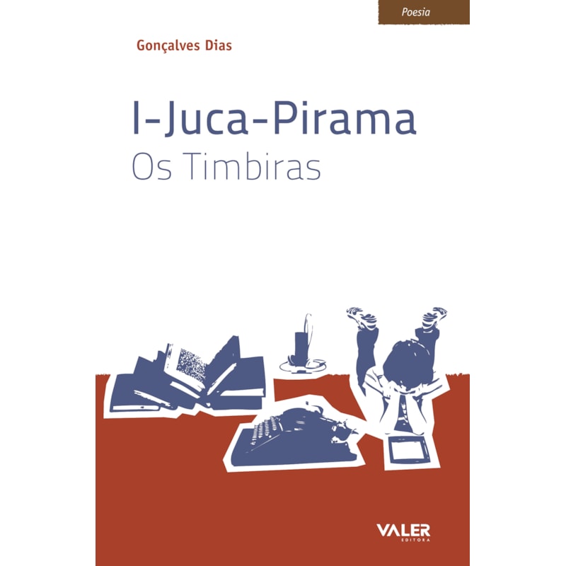 I-JUCA-PIRAMA: OS TIMBIRAS