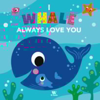 I whale always love you
