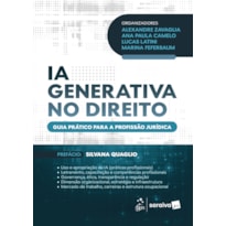 IA GENERATIVA NO DIREITO: GUIA PRÁTICO PARA A PROFISSÃO JURÍDICA - 1ª EDIÇÃO 2026