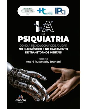 IA na psiquiatria: Como a tecnologia pode ajudar no diagnóstico e no tratamento dos transtornos mentais