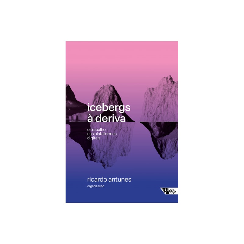 Icebergs à deriva: o trabalho nas plataformas digitais