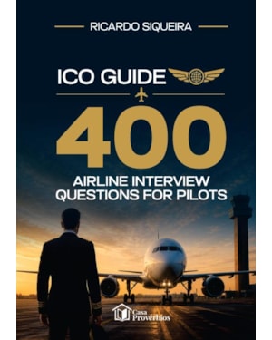 ICO GUIDE 400 AIRLINE INTERVIEW QUESTIONS FOR PILOTS