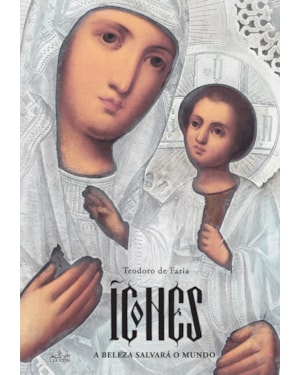 ÍCONES - A BELEZA SALVARÁ O MUNDO
