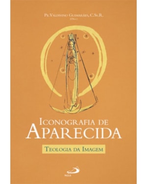 Iconografia de Aparecida: teologia da imagem
