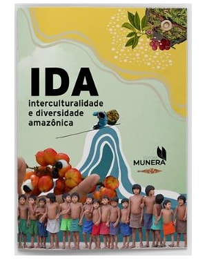 IDA - INTERCULTURALIDADE E DIVERSIDADE AMAZÔNICA