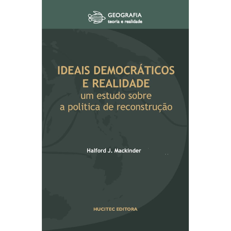 IDEAIS DEMOCRÁTICOS E REALIDADE: UM ESTUDO SOBRE A POLÍTICA DE RECONSTRUÇÃO