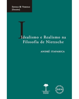 IDEALISMO E REALISMO NA FILOSOFIA DE NIETZSCHE