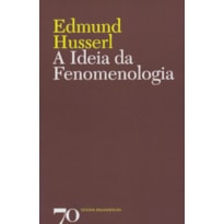 IDEIA FENOMENOLOGIA, A