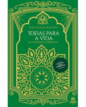 Ideias para a vida na filosofia oriental