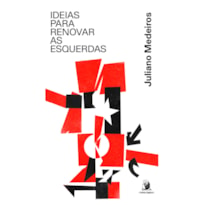Ideias para Renovar as Esquerdas