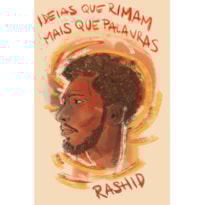 IDEIAS QUE RIMAM MAIS QUE PALAVRAS