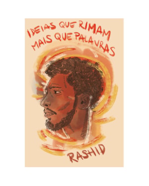 IDEIAS QUE RIMAM MAIS QUE PALAVRAS