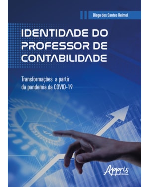 IDENTIDADE DO PROFESSOR DE CONTABILIDADE: TRANSFORMAÇÕES A PARTIR DA PANDEMIA DA COVID-19