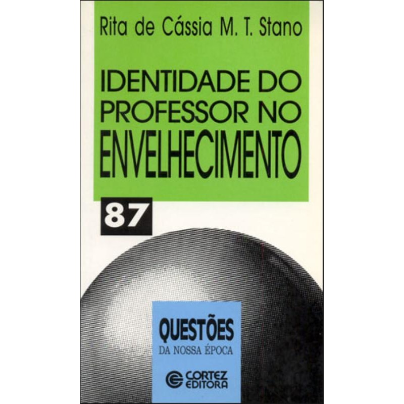IDENTIDADE DO PROFESSOR NO ENVELHECIMENTO
