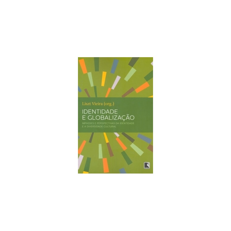 IDENTIDADE E GLOBALIZAÇÃO