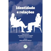 IDENTIDADE E RELAÇÕES