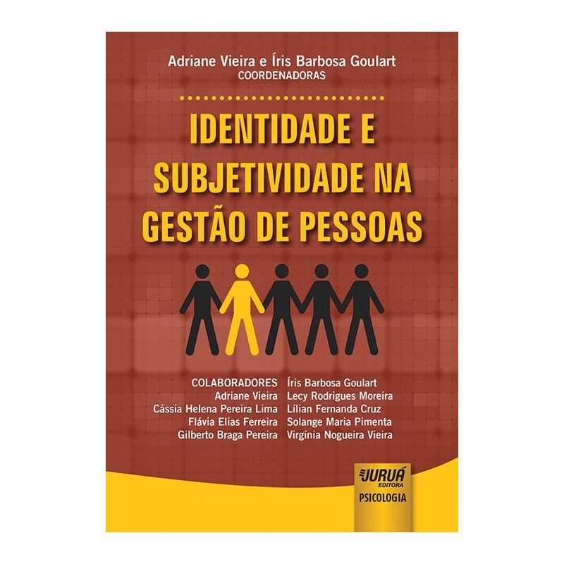 IDENTIDADE E SUBJETIVIDADE NA GESTÃO DE PESSOAS