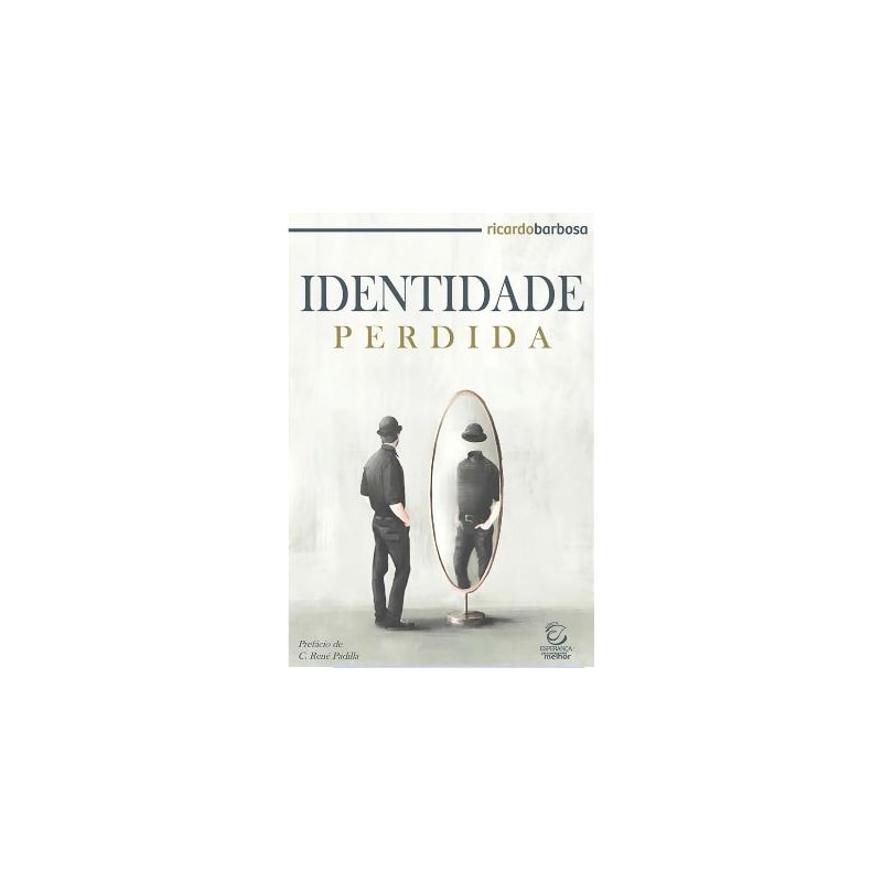 Identidade perdida: transformado à imagem de Cristo