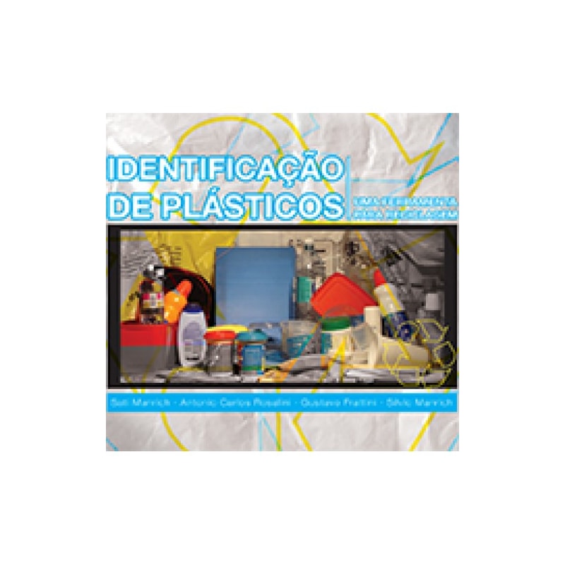 IDENTIFICAÇÃO DE PLÁSTICOS - UMA FERRAMENTA