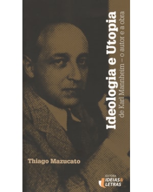 IDEOLOGIA E UTOPIA DE KARL MANNHEIM