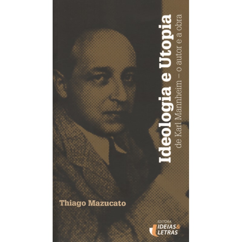 IDEOLOGIA E UTOPIA DE KARL MANNHEIM