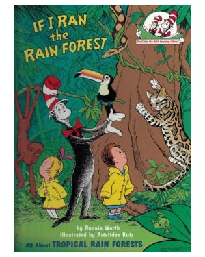 IF I RAN THE RAIN FOREST