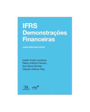 IFRS: demonstrações financeiras - Casos para executivos